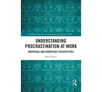 Beata Bajcar Understanding Procrastination at Work (Copertina rigida)