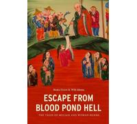 Beata Grant Escape from Blood Pond Hell (Copertina rigida)