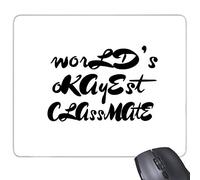 beatChong Gomma Mousepad Mouse Game Pad Regalo Stagione Okayest Classmate Laurea rettangolo Antisdrucciolevoli del Mondo