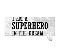 beatChong I Am A Superhero nel Mousepad Grande Gioco Esteso Ufficio Bordi titched Computer Mat Regalo di Sogno Antiscivolo
