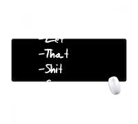beatChong Let Go That Shit divertente Quota antisdrucciolevoli Mousepad Grande esteso gioco Ufficio titched Bordi Mat regalo Computer