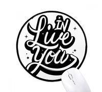 beatChong Live In You Cita Handwrite Mousepad nero rotondo cucito bordo non stuoia di slittamento del gioco