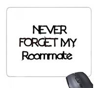 beatChong Never Forget My Gomma Mousepad Mouse Game Pad Regalo Compagno di Camera di Laurea Stagione rettangolo Antiscivolo