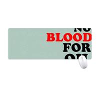 beatChong Niente Sangue per Il Petrolio Amore e la Pace nel Mondo Antisdrucciolevoli Mousepad Grande Gioco dell'ufficio esteso titched Bordi Mat Regalo Computer
