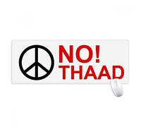beatChong No THAAD Contro Il pacifismo antisdrucciolevoli Mousepad Grande Gioco Esteso ufficio Bordi titched Computer Mat regalo