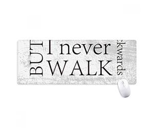 beatChong Quota I Never Camminare All'Indietro Antisdrucciolevoli Mousepad Grande esteso Gioco Ufficio titched Bordi Mat Regalo Computer