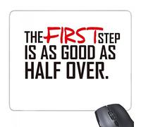 beatChong Slogan Il primo passo è buono come Tempo Over rettangolo antiscivolo in gomma Mousepad Mouse Game Pad regalo