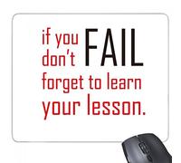beatChong Slogan se Non Si riesce Non Dimenticare di Imparare la Vostra lezione rettangolo Antiscivolo in Gomma Mousepad Mouse Game Pad Regalo