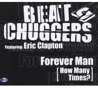 Beatchuggers Feat.Clapton,Eric - Forever Man