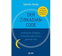 Beate Brandt Sa Der Zirkadian-Code: Erholsam schlafen, Gewicht reduz (Tascabile)
