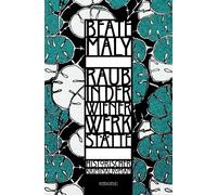 Beate Maly Raub in der Wiener Werkstätte: Ein Diamantcollier verschw (Tascabile)