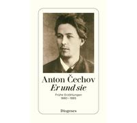 Beate Rausch Anton Cechov Pe Er und sie: Frühe Erzählungen 1880-1885 (Tascabile)