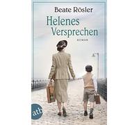 Beate Rösler Helenes Versprechen: Roman (Tascabile)