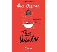 Beate Schä This Winter (deutsche Ausgabe): Ein Heartstopper-Rom (Tascabile)