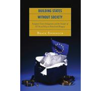 Beate Sissenich Building States without Society (Tascabile)