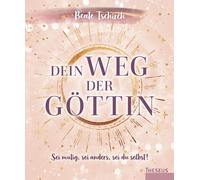 Beate Tschirch Dein Weg der Göttin: Sei mutig, sei anders, se (Copertina rigida)
