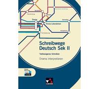 Beate Wolfstein Schreibwege Deutsch / Drama interpretieren: Schreibt (Broschüre)