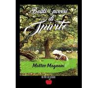 Beati i poveri di spirito