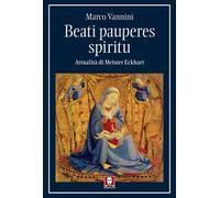 Beati pauperes spiritu. Attualità di Meister Eckhart