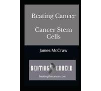 Beating Cancer Cancer Stem Cells