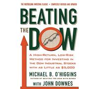 M O'Higgins John Downes Beating the Dow (Tascabile)