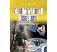 Beating Natural Disasters: From Ancient Survival to a Disaster-Proof Future