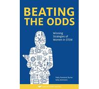Beating The Odds: Winning Strategies of Women in STEM - NUOVO
