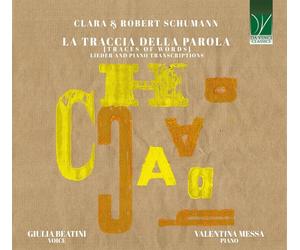 Beatini Giulia / Messa Valentina - Clara & Robert Schumann: La Traccia Della ...