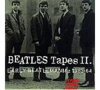 Beatles - Beatles Tapes 2: Early Beatlemania