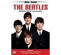 Beatles - Behind the Curtain: a Docume