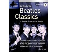 Beatles Classics: 16 Popular Tunes by the Beatles. Klavier. Ausgabe mit Online-Audiodatei.