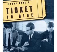 Beatles - Larry Kane's Ticket To Ride