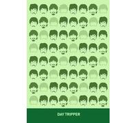 Beatles Notebook - Day Tripper
