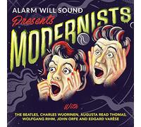 Beatles/ Orfe, John/ Wuorinen, Charles - Modernists - Alarm With Sound