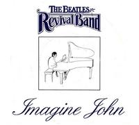 Beatles Revival Band - Imagine John (Tribute to John Lennon)