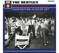 Beatles, the - Live from Canada 1964 ? Vancouver August 22nd (Lp)