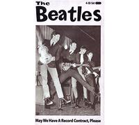 Beatles The - May We Have A Record Contract Please (4Cd Set+Booklet 32Pgs)