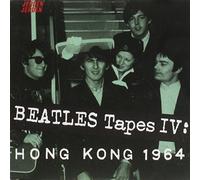 Beatles, the - The Beatles Tapes/Hong Kong 64