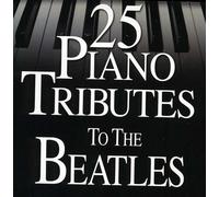 25 piano tributes to the beatles