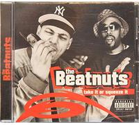 Beatnuts - Take It Or Squeeze It