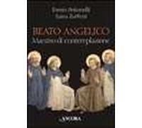 Beato Angelico maestro di contemplazione