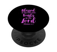 Beato Colui che confida nel Signore Geremia 17:7 PopSockets PopGrip Adesivo