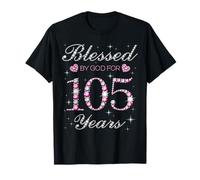 Beato da Dio per 105 anni 105 ° compleanno festa B-day Maglietta