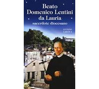 Beato Domenico Lentini da Lauria. Sacerdote diocesano