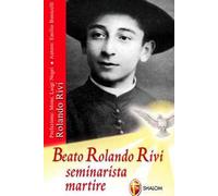 Beato Rolando Rivi seminarista martire
