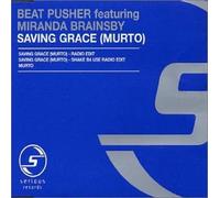 Beatpusher Ft Miranda Brainsby - Saving Grace