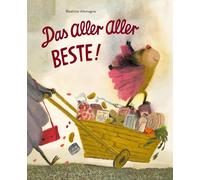 Beatrice Alemagna Das Aller Aller Beste (Copertina rigida)