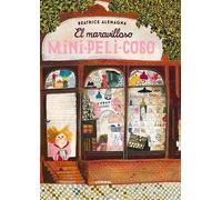 Beatrice Alemagna El Maravilloso Mini-Peli-Coso (Copertina rigida)