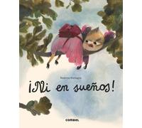 Beatrice Alemagna ¡Ni En Sueños (Copertina rigida)