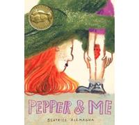 Beatrice Alemagna Pepper and Me (Copertina rigida)